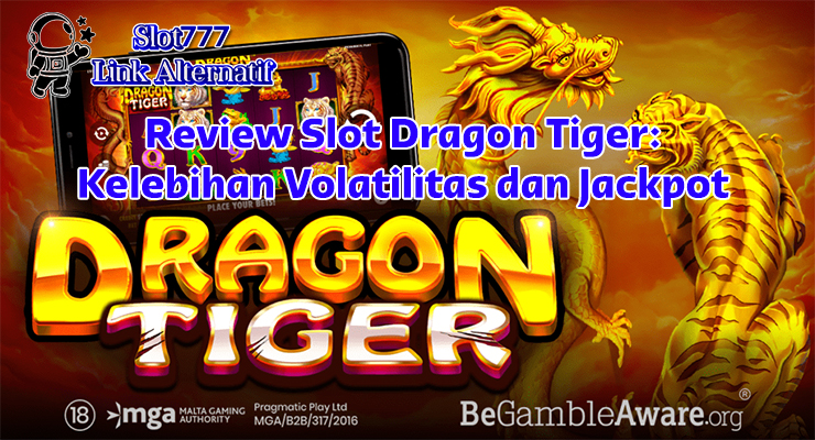Ilustrasi simbol naga dan harimau emas Slot Dragon Tiger 2025 dalam animasi bonus jackpot PanjangPanjang