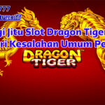 Slot Dragon Tiger 2025 menampilkan gulungan 5x4 dan simbol wild naga emas Panjang